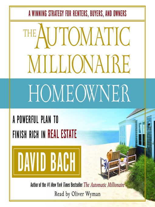 Title details for The Automatic Millionaire Homeowner by David Bach - Available